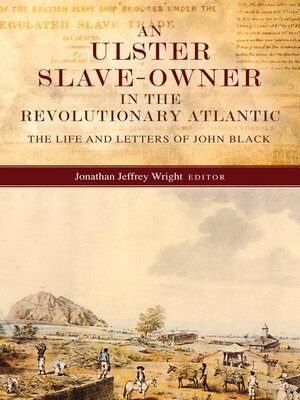cover image of An Ulster slave owner in the revolutionary Atlantic